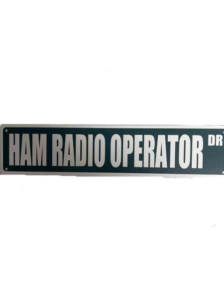 Ham Radio Operator Sign
